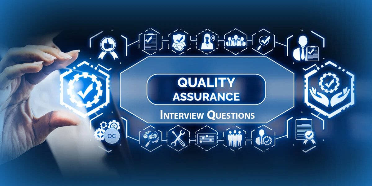 Quality Assurance Interview Questions