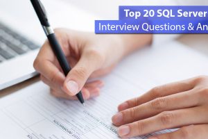 Top 20 SQL Server interview questions and answers