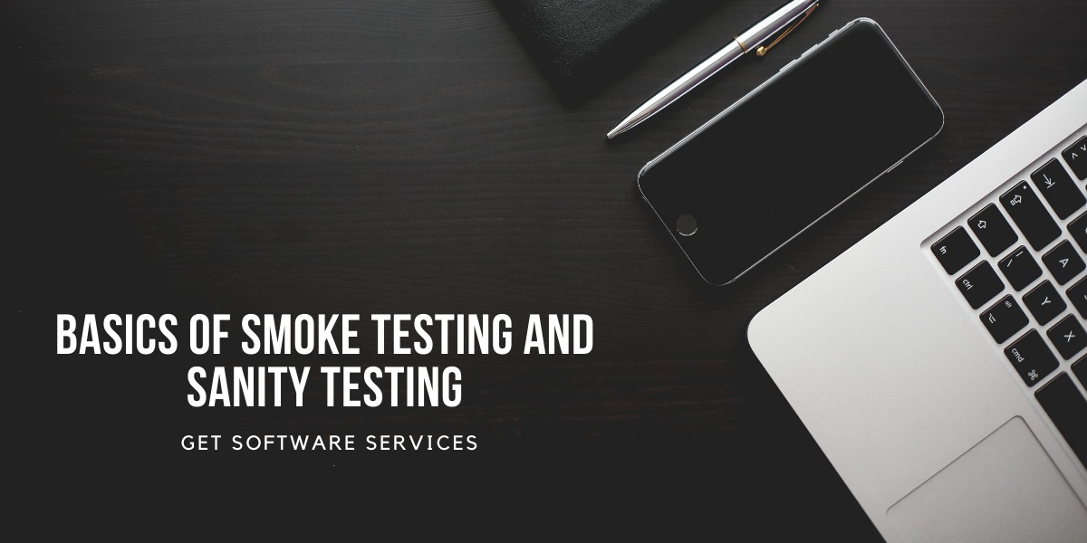 The Details of Smoke Testing and Sanity Testing